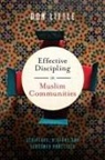 Don Little, Donald B Little, Donald B. Little - Effective Discipling in Muslim Communities