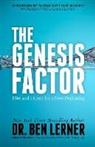 Ben Dr Lerner, Ben Lerner - The Genesis Factor