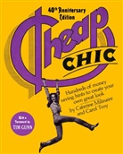 Tim Gunn, Caterine Milinaire, Caterine/ Troy Milinaire, Carol Troy - Cheap Chic