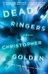 Christopher Golden - Dead Ringers
