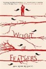 Anna-Marie McLemore - The Weight of Feathers