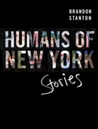 Brandon Stanton - Humans of New York Stories