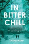 Sarah Ward - In Bitter Chill