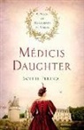 Sophie Perinot - MTdicis Daughter