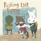 Melissa Higgins, Melissa/ Shin Higgins, Simone Shin, Simone Jae Shin - Pushing Isn't Funny