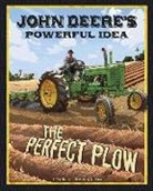 Terry Collins, Terry Lee Collins, Terry/ Pearce Collins, Carl Pearce - John Deere's Powerful Idea