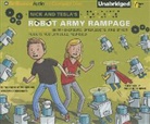 Steve Hockensmith, Bob Pflugfelder, Science Bob Pflugfelder, MacLeod Andrews - Nick and Tesla's Robot Army Rampage: A Mystery with Hoverbots, Bristlebots, and Other Robots You Can Build Yourself (Hörbuch)