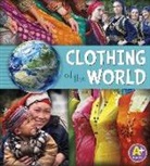 Nancy Loewen, Paula Skelley - Clothing of the World