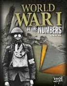 Amanda Lanser - World War I by the Numbers