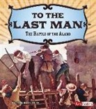 John Micklos, John Joseph Micklos, Jr. John Micklos, John Micklos Jr - To the Last Man