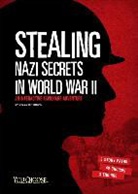 Raum, Elizabeth Raum - Stealing Nazi Secrets in World War II