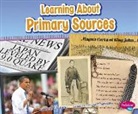 Nikki Bruno Clapper - Learning About Primary Sources