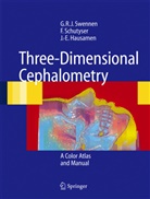 Jarg-Erich Hausamen, F. A. C. Schutyser, G. R. J. Swennen, Fili A C Schutyser, Filip A C Schutyser, Jarg-Erich Hausamen... - Three-Dimensional Cephalometry
