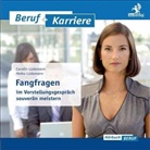 Carolin Lüdemann, Heiko Lüdemann - Fangfragen im Vorstellungsgespräch souverän meistern, 3 Audio-CDs (Audio book)