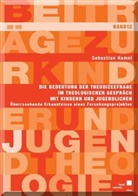 Sebastian Hamel - Die Bedeutung der Theodizeefrage im theologischen Gespräch mit Kindern und Jugendlichen - Überraschende Erkenntnisse eines Forschungsprojektes