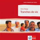 Azouz Begag - Tranches de vie, 1 CD-Audio (Hörbuch)