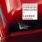 Ronald Reng, Heike Makatsch - Gebrauchanweisung für London, 2 Audio-CDs (Audiolibro)