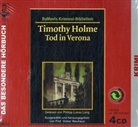 Timothy Holme, Philipp L. Lang - Tod in Verona, 4 Audio-CDs (Audio book)