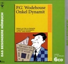 P G Wodehouse, P. G. Wodehouse, P.G. Wodehouse, Pelham G. Wodehouse, Felix von Manteuffel - Onkel Dynamit, 6 Audio-CDs (Audio book)