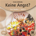 Greta Gallandy - Keine Angst?, 1 Audio-CD (Hörbuch)