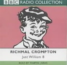 Richmal Crompton, Martin Jarvis - Just William, volume 8 (Audio book)