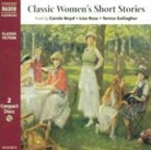 Kate Chopin, et al, Katherine Mansfield, Virginia Woolf, Carole Boyd, Teresa Gallagher... - Classic Women's Short Stories (Hörbuch)