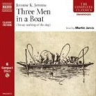 Jerome Jerome, Jerome K. Jerome, Jerome Klapka Jerome, Martin Jarvis - Three Men in a Boat 6 vols (Audio book)