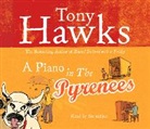 Tony Hawks, Tony Hawks - A Piano in the Pyrenees (Audio book)