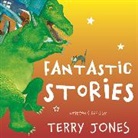 Terry Jones, Terry Jones - Fantastic Stories (Hörbuch)