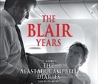 Alastair Campbell, Alastair Campbell - The Blair Years: Extracts from The Alastair Campbell Diaries (Audio book)