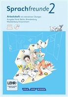 Andrea Knöfler, Katri Junghänel, Katrin Junghänel, Susann Kelch, Susanne Kelch, Andrea Knöfler... - Sprachfreunde, Ausgabe Nord (2015): Sprachfreunde - Sprechen - Schreiben - Spielen - Ausgabe Nord (Berlin, Brandenburg, Mecklenburg-Vorpommern) - Neubearbeitung 2015 - 2. Schuljahr