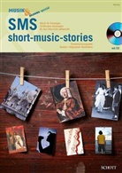 Petra Hügel, Ekkehard Mascher, Verena Riek - SMS - short music stories, m. Audio-CD