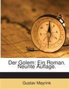 Gustav Meyrink - Der Golem: Ein Roman...