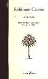 Daniel Defoe - Robinson Crusoe