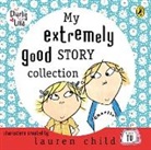 Tiger Aspect, Lauren Child - My Extremely Good Story Collection (Audiolibro)