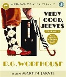 Martin (reader) Jarvis, P. G. Wodehouse, P.G. Wodehouse, Pg Wodehouse, Martin Jarvis - Very Good Jeeves (Audiolibro)