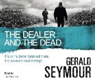 Gerald Seymour - The Dealer And The Dead Audio Cd (Audio book)