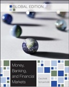 Stephen Cecchetti, Stephen G. Cecchetti - Money, Banking and Financial Markets