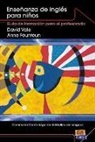 Anne Feunteun, Davi Vale, David Vale - Enseñanza de inglés para niños