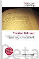 Susan F Marseken, Susan F. Marseken, Lambert M. Surhone, Miria T Timpledon, Miriam T. Timpledon - The God Delusion