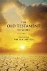 The Old Testament in Scots Volume One