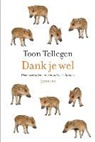 Toon Tellegen - Dank je wel set 6 ex