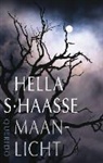 Hella Haasse, Hella S. Haasse - Maanlicht