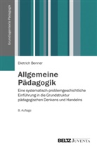 Dietrich Benner - Allgemeine Pädagogik