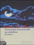 Paulo Coelho - Veronika beschließt zu sterben, 4 Cassetten