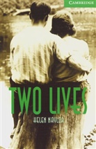Helen Naylor - Two Lives