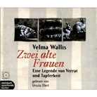 Velma Wallis - Zwei alte Frauen, 3 Audio-CDs (Audio book)