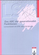 August Schmid, Wilhelm Schweizer - Lambacher-Schweizer, Sekundarstufe II: Das ABC der ganzrationale Funktionen
