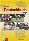 Hans Huneke, Hans W Huneke, Hans Werne Huneke, Ott Mayr, Otto Mayr, Harald Müller... - Auer Deutschbuch: 7. Jahrgangsstufe