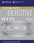 Michael Black, Annette Capel, Wendy Sharp - Objective IELTS Intermediate: Workbook with answers